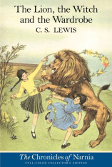 The Chronicles of Narnia: The Lion, the Witch and the Wardrobe (Full Color Edition)